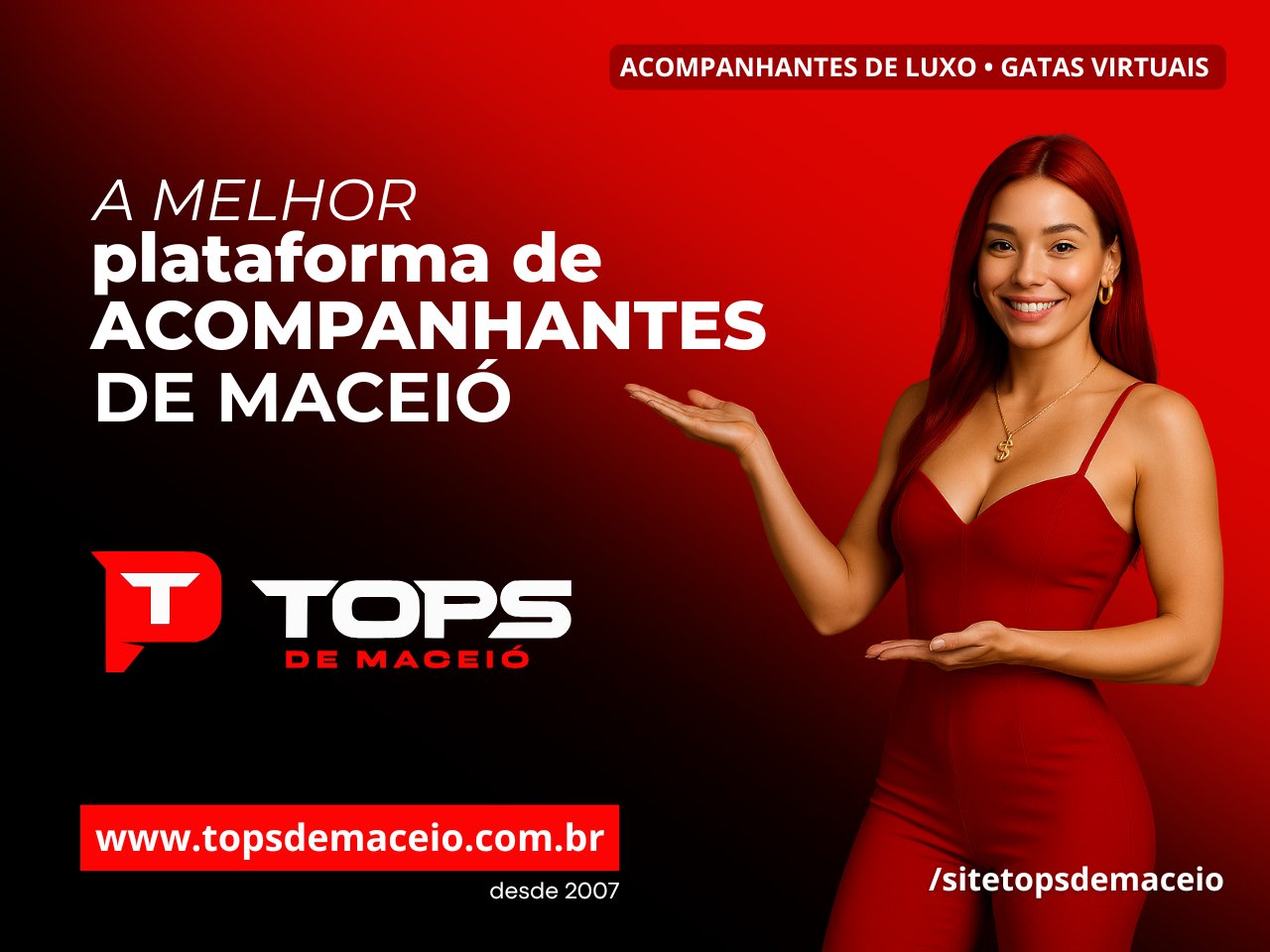 Acompanhantes Tops de Maceió